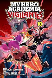 My Hero Academia: Vigilantes 10