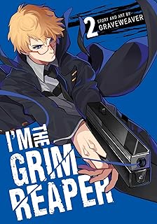 I'm the Grim Reaper 2