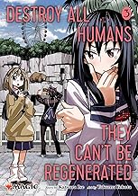 Destroy All Humans, They Can't Be Regenerated 3