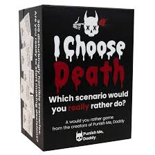 I Choose Death