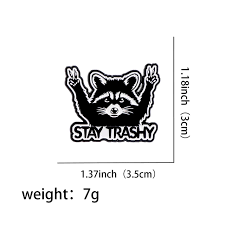 Enamel Pin: Stay Trashy
