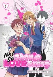 Not So Shoujo Love Story