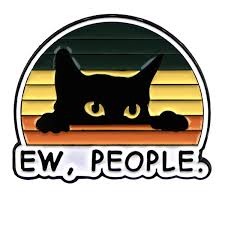 Enamel Pin: Ew, People