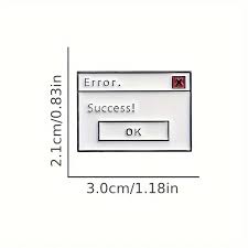 Enamel Pin: Success! Error.