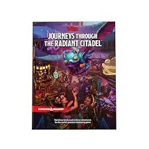 D&D Journeys Through the Radiant Citadel
