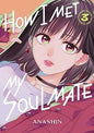 How I Met my Soulmate 3