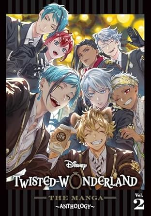 Disney Twisted-Wonderland: Manga Anthology 2