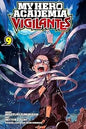 My Hero Academia: Vigilantes 9