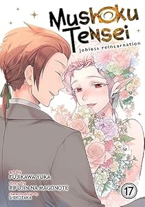 Mushoku Tensei: Jobless Reincarnation 17