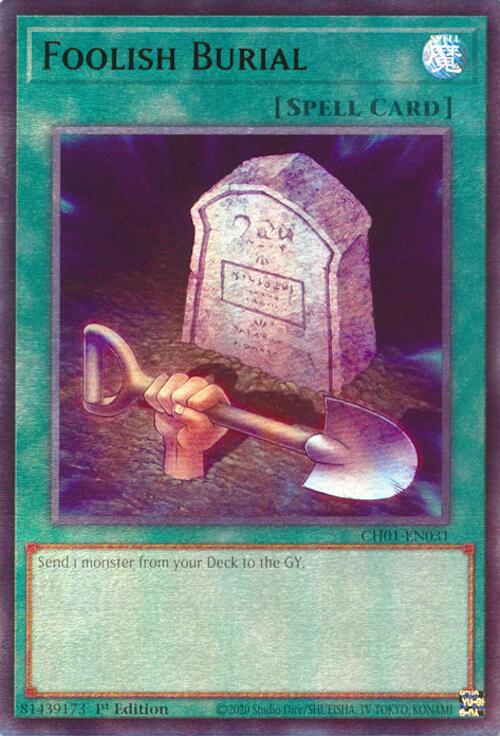 Foolish Burial [CH01-EN031] Ultra Rare
