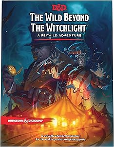 D&D The Wild Beyond the Witchlight A Feywild Adventure