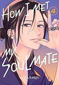 How I Met My Soulmate 4
