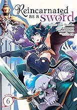 Reincarnated as a Sword 6