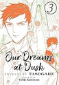 Our Dreams at Dusk 3
