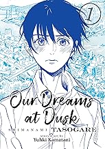Our Dreams at Dusk 1