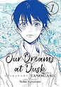Our Dreams at Dusk 1