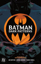 Batman Dark Patterns TPB By Dan Watters