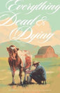 Everything Dead & Dying TPB