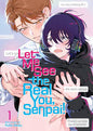 Let Me See You the Real You Senpai