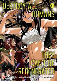 Destroy All Humans, They Can't Be Regenerated 6