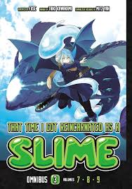 That Time I Got Reincarnated As A Slime Omnibus 3 (7,8,9)