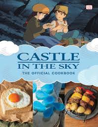 Castle in the Sky" The Official Cookbook