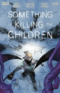Something Is Killing The Children #46