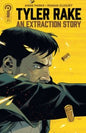 Tyler Rake An Extraction Story #1