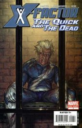 X-Factor The Quick And the Dead #1